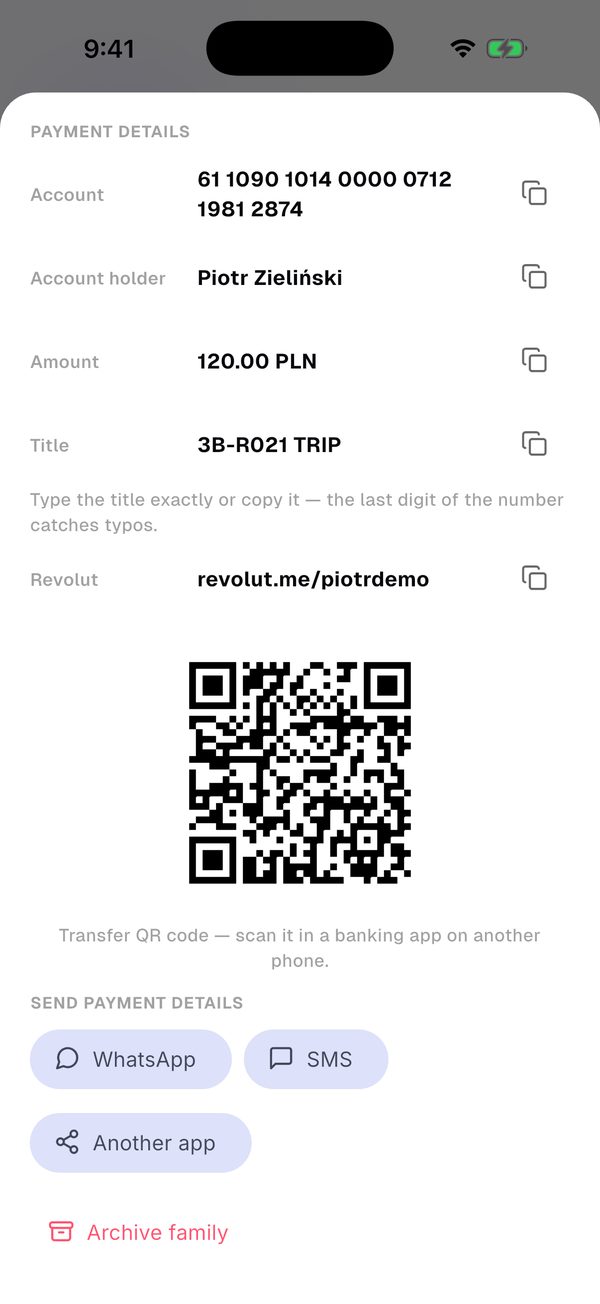 Every family has its own title, QR and Revolut.