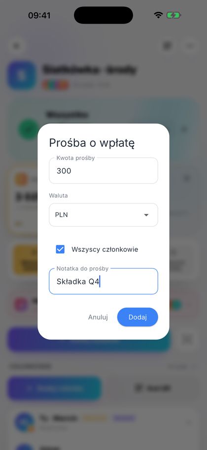 Wyślij jedną prośbę o wpłatę do wszystkich.